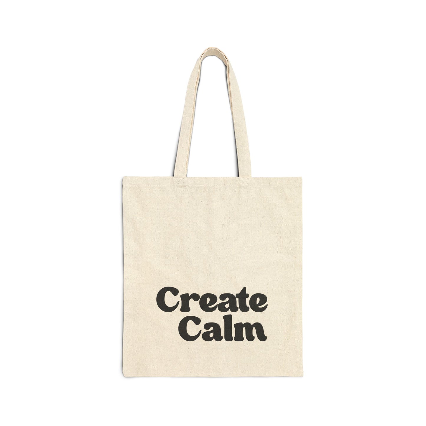 Canvas Tote Bag - Create Calm 100% Cotton Branded